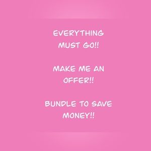 EVERYTHING MUST GO!! MAKE ME AN OFFER!! BUNDLE TO SAVE MONEY!!